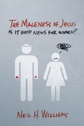 Cover: The Maleness of Jesus - Wipf & Stock Publishers