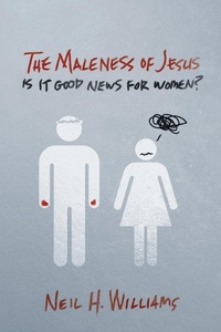 Enlarge image Cover: The Maleness of Jesus - Wipf & Stock Publishers