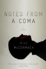 Cover: Notes from a Coma - Soho Press