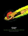 Cover: You Shall Die By Your Own Evil Creation! - Fantagraphics