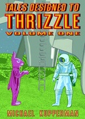 Cover: Tales Designed to Thrizzle Vol.1 - Fantagraphics