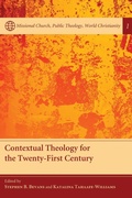 Cover: Contextual Theology for the Twenty-First Century - Wipf & Stock Publishers