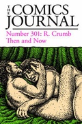 Cover: The Comics Journal #301 - Fantagraphics