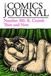 Enlarge image Cover: The Comics Journal #301 - Fantagraphics