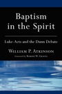 Cover: Baptism in the Spirit - Wipf & Stock Publishers