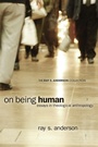 Cover: On Being Human - Wipf & Stock Publishers