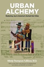 Cover: Urban Alchemy - New Village Press