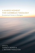 Cover: A Kairos Moment for Caribbean Theology - Pickwick Publications