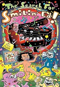 Enlarge image Cover: The Search For Smilin' Ed! - Fantagraphics