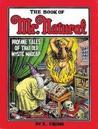 Enlarge image Cover: The Book of Mr. Natural - Fantagraphics