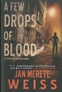 Cover: A Few Drops Of Blood - Soho Press Inc