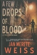 Cover: A Few Drops Of Blood - Soho Press Inc