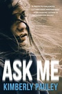 Cover: Ask Me - Soho Press