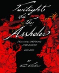 Cover: Twilight of the Assholes - Fantagraphics