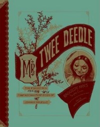Enlarge image Cover: Mr. Twee Deedle: Raggedy Ann's Sprightly Cousin - Fantagraphics