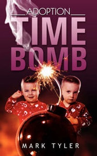 Enlarge image Cover: Adoption Time Bomb - Xulon Press
