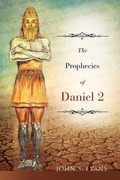 Cover: The Prophecies of Daniel 2 - Xulon Press