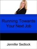 Cover: Running Toward Your Next Job? - Audioink Publishing