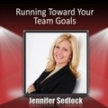 Cover: Running Toward Your Team Goals - Audioink Publishing
