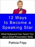 Cover: 12 Ways to Become a Speaking Star - AudioInk Publishing