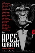 Cover: The Apes of Wrath - Tachyon Publications
