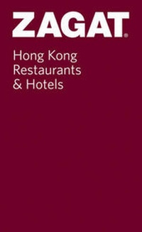 Abbildung von: Hong Kong Restaurants and Hotels - Zagat Survey