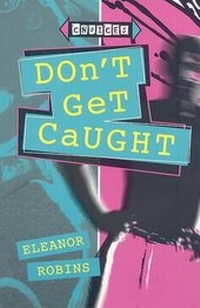 Enlarge image Cover: Don't Get Caught - Saddleback Educational Publishing, Inc.