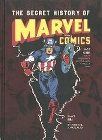 Enlarge image Cover: The Secret History of Marvel Comics - Fantagraphics