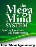 Cover: The Mega Mind System - Audioink Publishing