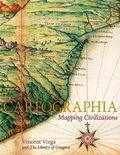 Cover: Cartographia: Mapping Civilisations - Little, Brown & Company