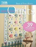 Cover: Baby & Kids Quilts - Leisure Arts Inc