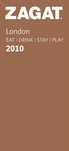 Cover: London Eat/drink/stay/play 2010 - Zagat Survey