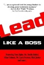 Cover: LEAD Like A Boss - Made For Success