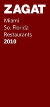 Cover: Zagat 2010 Miami/South Florida Restaurants - Zagat Survey