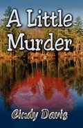Cover: A Little Murder - L & L Dreamspell