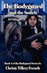 Enlarge image Cover: The Bodyguard and the Snitch - L & L Dreamspell