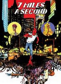 Enlarge image Cover: 7 Miles A Second - Fantagraphics