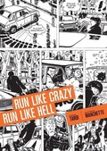 Cover: Run Like Crazy Run Like Hell - Fantagraphics