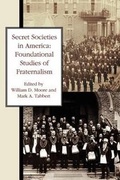 Cover: Secret Societies in America - Cornerstone Book Publishers