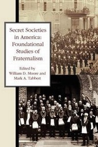 Enlarge image Cover: Secret Societies in America - Cornerstone Book Publishers