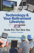 Cover: Technology & Your Retirement Lifestyle - Booklocker Inc.,US