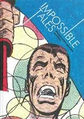 Cover: Impossible Tales: The Steve Ditko Archives Vol.4 - Fantagraphics