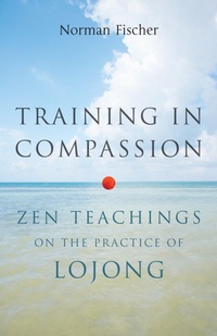 Enlarge image Cover: Training in Compassion - Shambhala Publications Inc