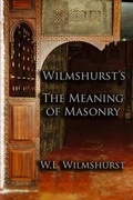 Cover: Wilmshurst's The Meaning of Masonry - Cornerstone Book Publishers
