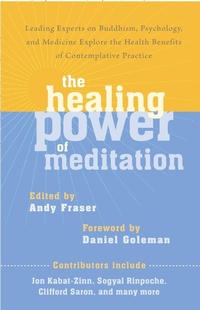 Enlarge image Cover: The Healing Power of Meditation - Shambhala Publications Inc