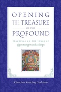 Cover: Opening the Treasure of the Profound - Shambhala Publications Inc