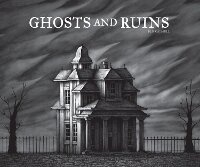 Enlarge image Cover: Ghosts And Ruins - Fantagraphics