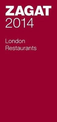 Enlarge image Cover: 2014 London Restaurants - Zagat Survey