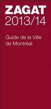 Cover: 2013/14 Guide De La Ville De Montreal - Zagat Survey