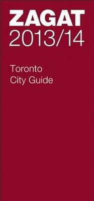 Abbildung von: 2013/14 Toronto City Guide - Zagat Survey